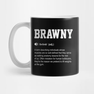 Brawny Funny Dictionary Gym Meaning Mug